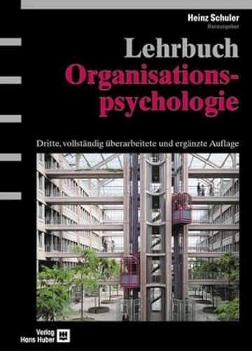 Stock image for Lehrbuch Organisationspsychologie for sale by medimops