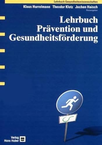 Imagen de archivo de Lehrbuch Prvention und Gesundheitsfrderung a la venta por Buchpark