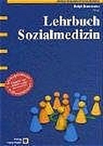 9783456840826: Lehrbuch Sozialmedizin