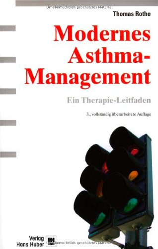 Beispielbild fr Modernes Asthma-Management. Ein Therapie-Leitfaden zum Verkauf von medimops