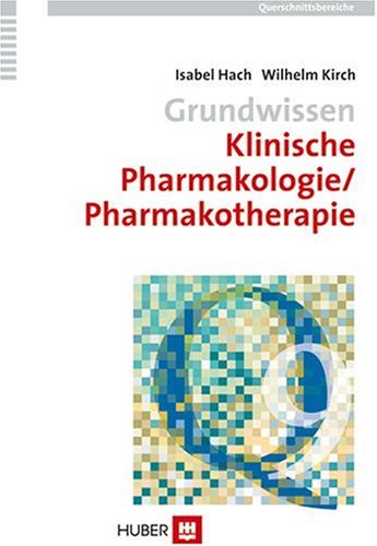 Stock image for Grundwissen Klinische Pharmakologie/Pharmakotherapie. Querschnittsbereich 9 for sale by medimops