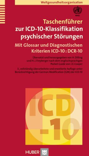 Beispielbild fr Taschenfhrer zur ICD-10 Klassifikation psychischer Strungen. Mit Glossar und Diagnostischen Kriterien: ICD-10:DCR-10 zum Verkauf von medimops