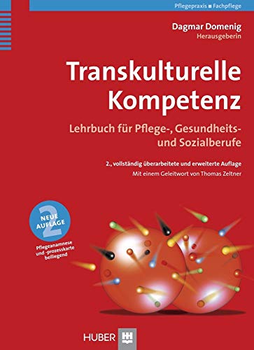 Beispielbild fr Transkulturelle Kompetenz. Lehrbuchbuch fr Pflege-, Gesundheits- und Sozialberufe zum Verkauf von medimops