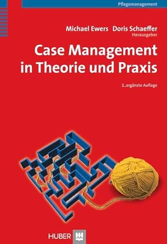 Case Management in Theorie und Praxis (9783456842721) by [???]