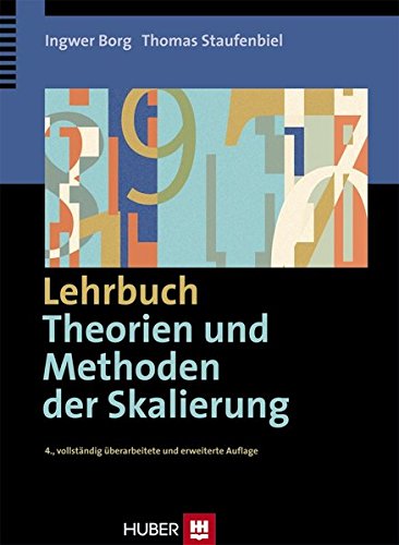 Lehrbuch Theorien und Methoden der Skalierung - Ingwer Borg, Thomas Staufenbiel
