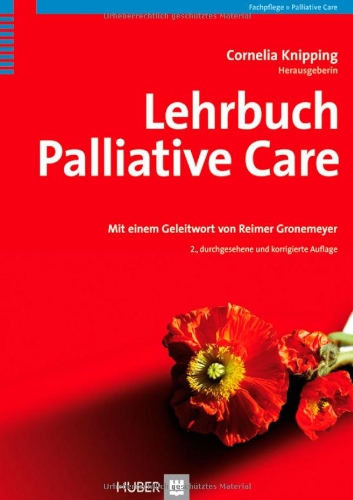 Lehrbuch Palliative Care Cornelia Knipping (Hrsg.)