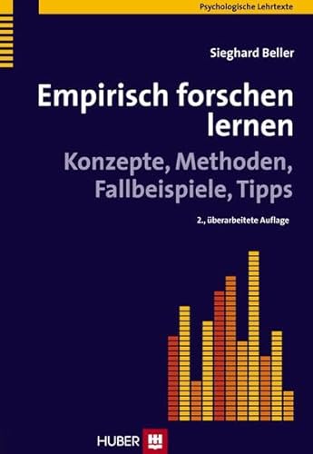 Beispielbild fr Empirisch forschen lernen. Konzepte, Methoden, Fallbeispiele, Tipps zum Verkauf von medimops