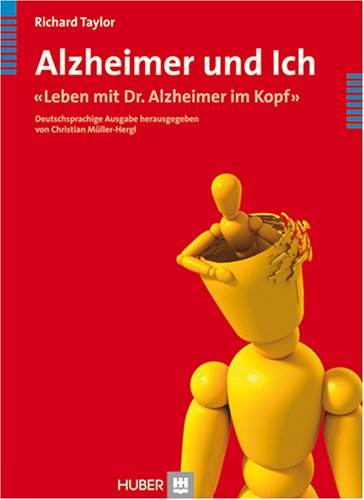 Alzheimer und Ich (9783456846439) by Richard Taylor