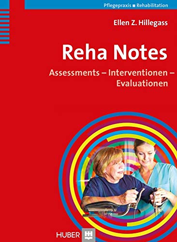 Stock image for Reha Notes: Assessments - Interventionen - Evaluationen for sale by medimops