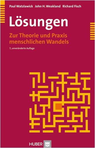 Beispielbild fr Lsungen. Zur Theorie und Praxis menschlichen Wandels zum Verkauf von medimops