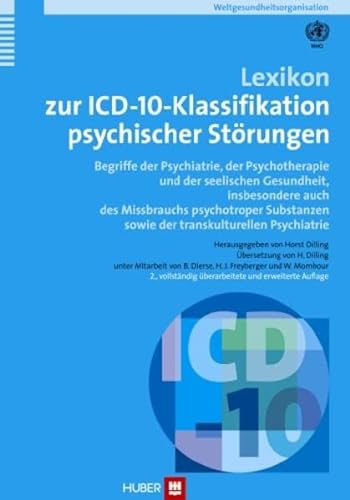 Lexikon zur ICD-10 Klassifikation psychischer StÃ¶rungen (9783456846866) by Unknown Author