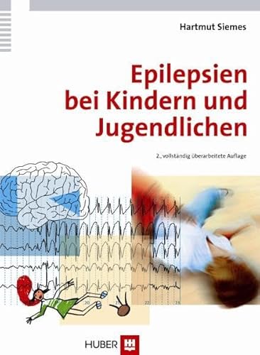 9783456847283: Epilepsien bei Kindern und Jugendlichen. Diagnose und Therapie