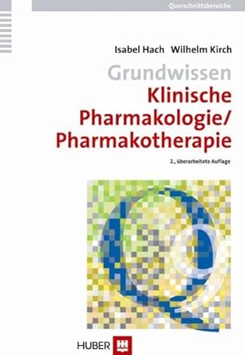 Stock image for Grundwissen Klinische Pharmakologie/ Pharmakotherapie for sale by HPB-Red
