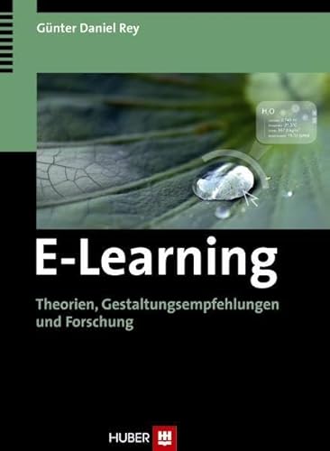 Beispielbild fr E-Learning. Theorien, Gestaltungsempfehlungen und Forschung zum Verkauf von medimops