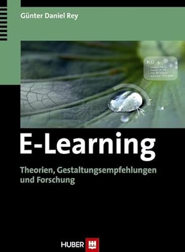 9783456847436: E-Learning. Theorien, Gestaltungsempfehlungen und Forschung