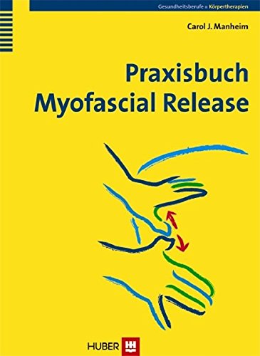 Stock image for Praxisbuch Myofascial Release for sale by medimops