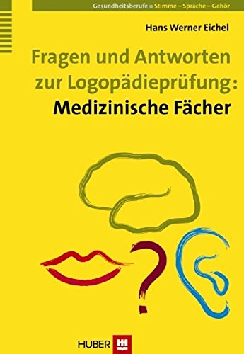 Stock image for Fragen und Antworten zur Logopdieprfung: Medizinische Fcher for sale by medimops
