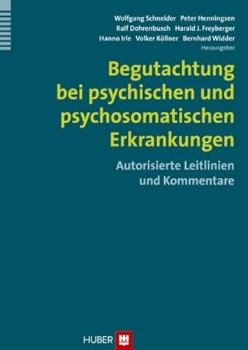 Beispielbild fr Begutachtung bei psychischen und psychosomatischen Erkrankungen: Autorisierte Leitlinien und Kommentare [Gebundene Ausgabe] von Wolfgang Schneider (Herausgeber), Peter Henningsen (Herausgeber), Ralf Dohrenbusch (Herausgeber), Harald J Freyberger (Herausgeber), Hanno Irle (Herausgeber), Volker Kllner (Herausgeber), Bernhard Widder (Herausgeber) zum Verkauf von BUCHSERVICE / ANTIQUARIAT Lars Lutzer