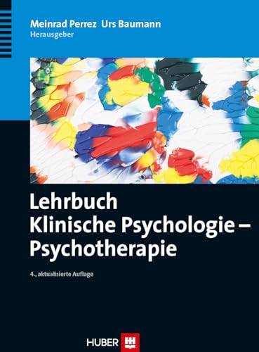 Beispielbild fr Lehrbuch Klinische Psychologie - Psychotherapie zum Verkauf von medimops