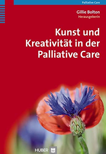 Beispielbild fr Kunst und Kreativitt in der Palliative Care zum Verkauf von medimops