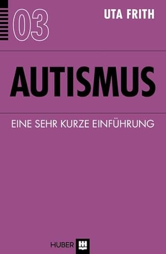 Stock image for Autismus: Ein sehr kurze Einfhrung for sale by medimops