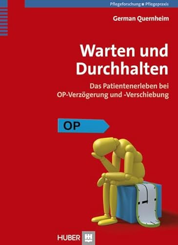 Beispielbild fr Warten und Durchhalten. Das Patientenerleben bei OP-Verzgerung und -Verschiebung. Inaugural-Dissertation zur Erlangung des Grades eines Doktor rerum medicinalum an der Universitt Witten/Herdecke, Department fr Gesundheit. zum Verkauf von Antiquariat am St. Vith