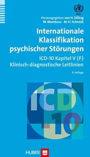 Beispielbild fr Internationale Klassifikation psychischer Strungen: ICD-10 Kapitel V (F). Klinisch-diagnostische Leitlinien zum Verkauf von medimops