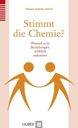 Beispielbild fr Stimmt die Chemie?: Worauf es in Beziehungen wirklich ankommt zum Verkauf von medimops