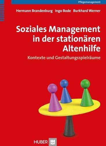 9783456854526: Brandenburg, H: Soziales Management in der stationren Alten