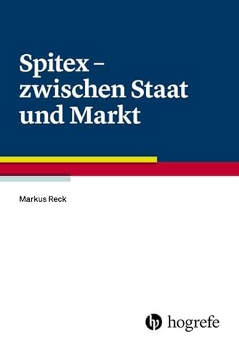 Stock image for Spitex - zwischen Staat und Markt for sale by medimops