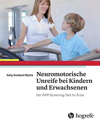 Imagen de archivo de Neuromotorische Unreife bei Kindern und Erwachsenen -Language: german a la venta por GreatBookPrices