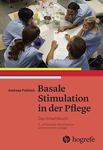 Stock image for Basale Stimulation in der Pflege -Language: german for sale by GreatBookPrices