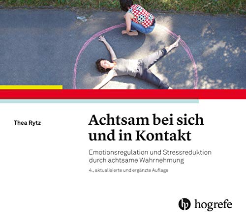 Stock image for Achtsam bei sich und in Kontakt -Language: german for sale by GreatBookPrices