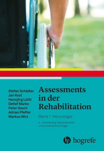 9783456858890: Assessments in der Rehabilitation: Band 1: Neurologie. 4., vollstndig berarbeitete und erweiterte Auflage