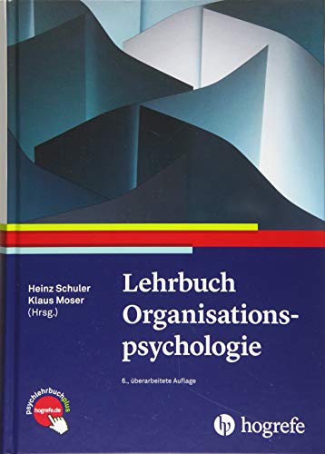 Stock image for Lehrbuch Organisationspsychologie for sale by medimops
