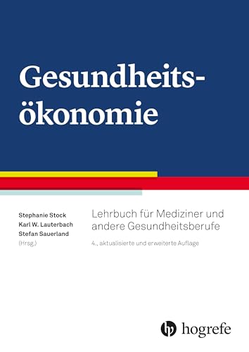 Stock image for Gesundheitskonomie: Lehrbuch fr Mediziner und andere Gesundheitsberufe for sale by Revaluation Books