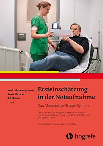 Beispielbild fr Ersteinschtzung in der Notaufnahme: Das Manchester-Triage-System zum Verkauf von medimops