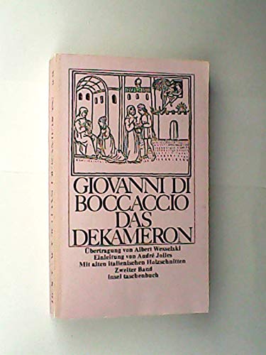 Beispielbild fr Das Dekameron. bertragen von Albert Wesselski, Einleitung von Andr Jolles. Mit 110 Holzschnitten der italienischen Ausgabe von 1492. NUR DERZWEITE BAND, it 8 zum Verkauf von Hylaila - Online-Antiquariat