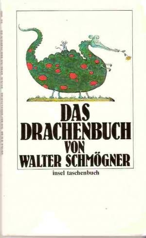 Beispielbild fr Das Drachenbuch. it 10 / 13.-24. Tausend zum Verkauf von Hylaila - Online-Antiquariat