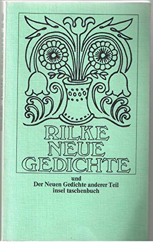 9783458017493: Neue Gedichte - Der Neuen Gedichte anderer Teil.