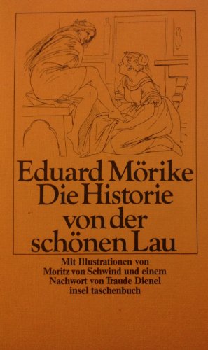 Die Historie von der schÃ¶nen Lau (9783458017721) by Eduard MÃ¶rike