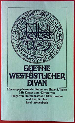 Stock image for West-ostlicher Divan (Insel-Taschenbuch ; 75) (German Edition) for sale by Ammareal