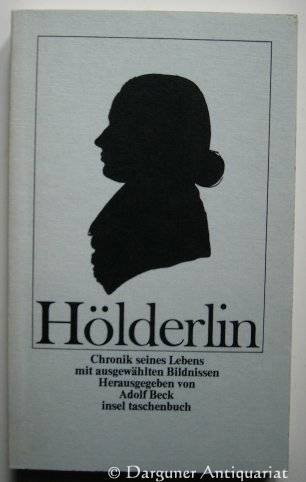 9783458017837: Hölderlin: Chronik seines Lebens : mit ausgew. Bildnissen (Insel Taschenbuch ; 83) (German Edition)