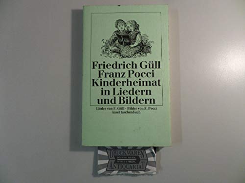 Beispielbild fr Kinderheimat in Liedern und Bildern zum Verkauf von Sammlerantiquariat