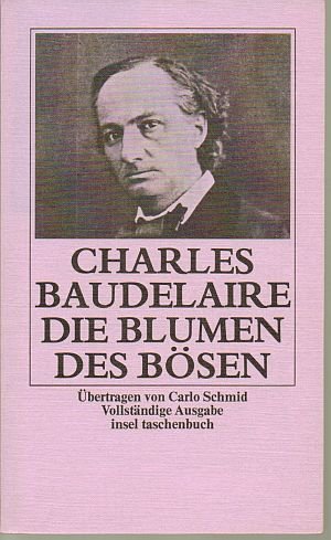 Beispielbild fr Die Blumen des Bsen (Vollstndige Ausgabe) zum Verkauf von 3 Mile Island