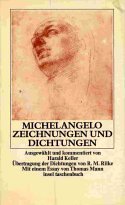 Beispielbild fr Michelangelo - Zeichnungen und Dichtungen. it 147 / 3. Auflage zum Verkauf von Hylaila - Online-Antiquariat