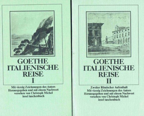 Italienische Reise. 2 Bde. - Wolfgang und Christoph Michel Goethe Johann