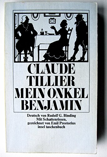 Stock image for Mein Onkel Benjamin [Pocket Book] Claude Tillier and Rudolf G. Binding for sale by tomsshop.eu