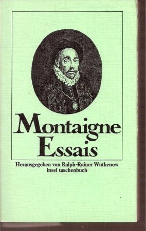 Stock image for Montaigne Essais [Taschenbuch]. for sale by Versandantiquariat Felix Mcke