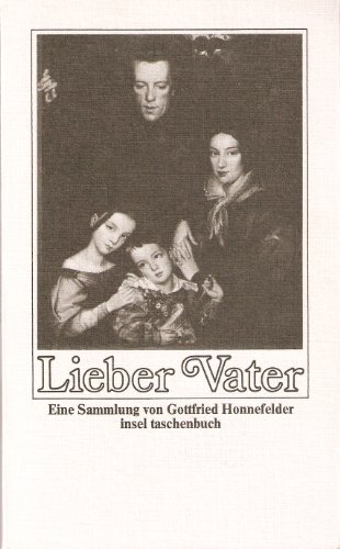 Stock image for Lieber Vater. Eine Sammlung. it 231 / 2. Auflage for sale by Hylaila - Online-Antiquariat